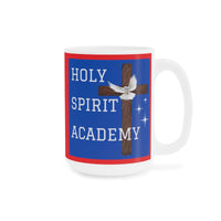 The Holy Spirit Academy Ceramic Mug (11oz\15oz\20oz) Red