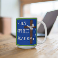 The Holy Spirit Academy Ceramic Mug (11oz\15oz\20oz) Green