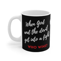 Inspirational Christian Coffee Gift | God Wins | 11oz, 15 oz. or 20 oz. Mug