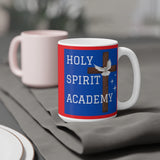 The Holy Spirit Academy Ceramic Mug (11oz\15oz\20oz) Red