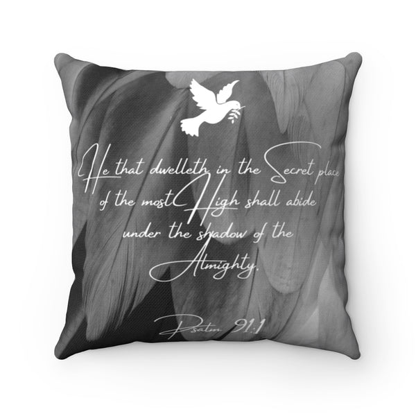Intimate Pillow | Cushion | Christian Gift | Beautiful | Psalm 91:1 | Decorative |Spun Polyester Square Pillow